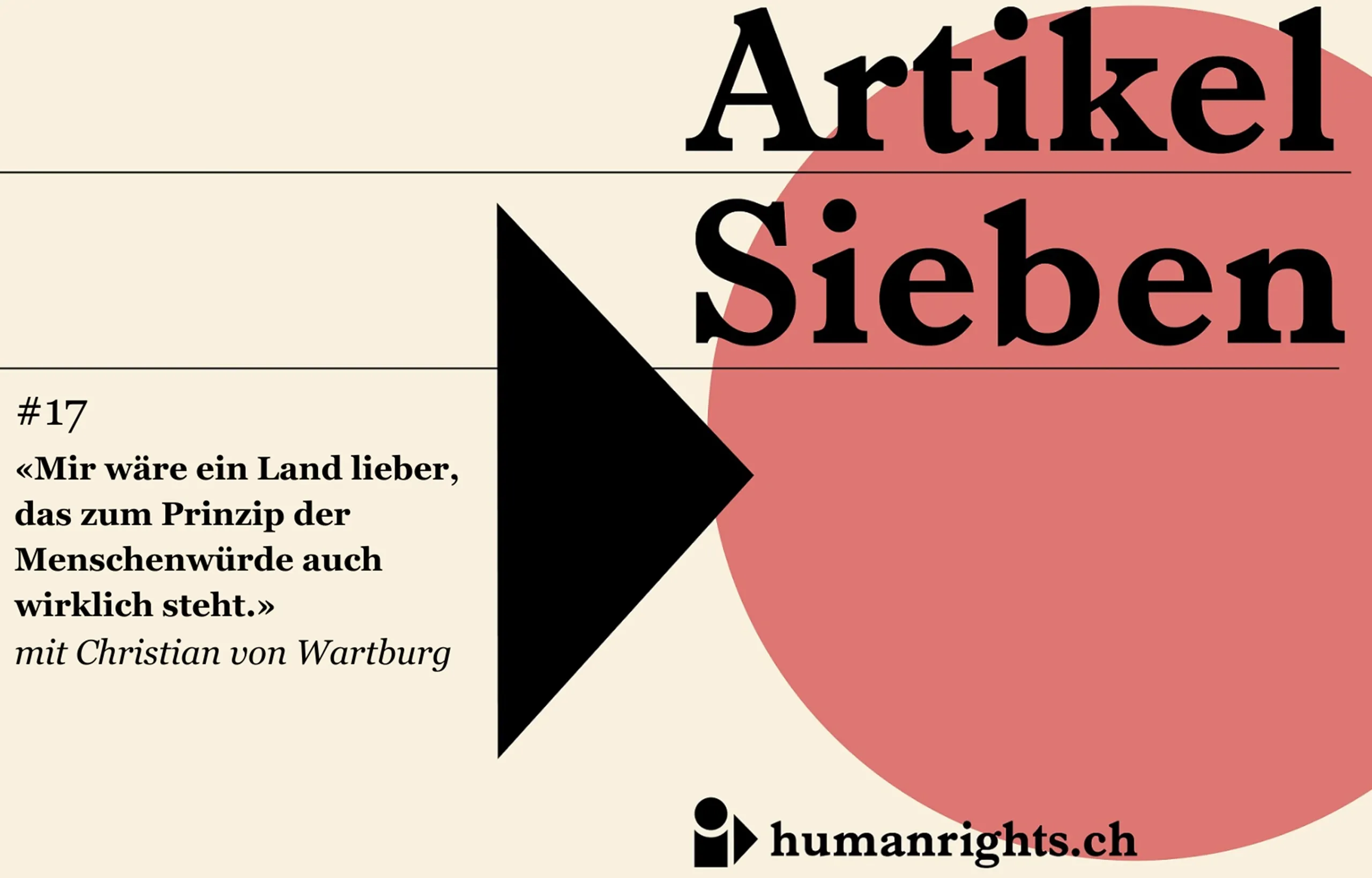 Unser Podcast «Artikel Sieben» rückt die Menschenrechte in der Schweiz ins Zentrum. Einzelne Fälle machen gravierende Lücken im Menschenrechtsschutz sichtbar. In der siebzehnten Folge gehen wir der Frage nach, warum Betteln von Menschenrechten geschützt ist. Gesprächspartner ist Christian von Wartburg, Rechtsanwalt und ehemaliges Mitglied des Grossen Rates des Kantons Basel-Stadt.